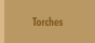 Torches