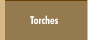 Torches