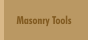 Masonry Tools